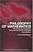 Books : Philosophy of Mathematics: A Contemporary Introduction to the World of Proofs and Pictures (Routledge Contemporary Introductions to Philosophy)
