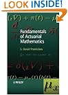 Fundamentals of Actuarial Mathematics