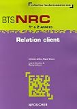 Relation client BTS NRC 1e et 2e ann�es