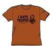 I Hate Theatre - Adult Texas Orange S/S T-Shirt For Men