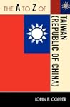 The A to Z of Taiwan (Republic of China)