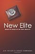The New Elite: Inside the Minds of the Truly Wealthy