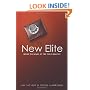 The New Elite: Inside the Minds of the Truly Wealthy