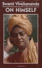 Swami Vivekananda on Himself