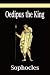 Oedipus the King (Kindle Edition)