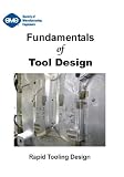 Rapid Tooling Design