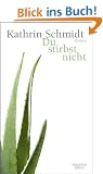 Du stirbst nicht