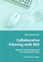 Collaborative Filtering with RSS - Research and development of a social feed-reader