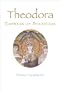 Theodora: Empress of Byzantium