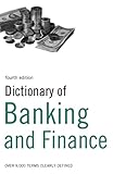Dictionary of banking and finance