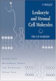 Leukocyte and Stromal Cell Molecules: The CD Markers