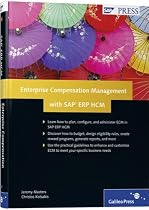 Enterprise Compensation Management with SAP ERP HCM