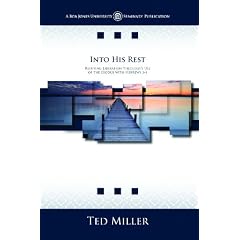 Into His Rest: Refuting Liberation Theology's Use of the Exodus with Hebrews 3-4 (9781606820001): Ted Miller: Books