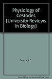 The physiology of cestodes