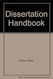 Dissertation handbook : a guide to research and writing
