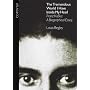 Tremendous World I Have Inside My Head, The: Franz Kafka: a Biographical Essay