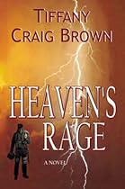 HEAVEN'S RAGE-From Free Kindle Books Library