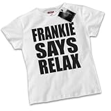 HotScamp Premium Frankie Says Relax Womens Girls White T-Shirt Top