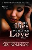 The Lies We Tell for Love - Part 3 The Love, Lies and Lust Series