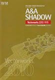 A&A Shadow Vectorworks 2010J 対応版 基本パッケージ