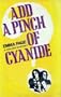 Add a pinch of cyanide