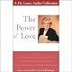The Power of Love: A Dr. Laura Audio Collection