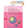Clinical Lipidology: A Companion to Braunwald's Heart Disease: Expert Consult: Online and Print, 1e
