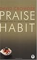 Praise Habit: Finding God in Sunsets and Sushi
