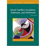 Social Conflict: Escalation, Stalemate, and Settlement (3rd Edition)