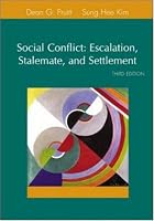 Social Conflict: Escalation, Stalemate, and Settlement (3rd Edition)