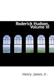 Roderick Hudson, Volume III