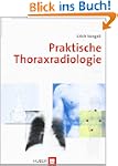 Praktische Thoraxradiologie