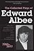  : The Collected Plays of Edward Albee: 1966 - 1977