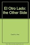 El otro lado = The other side