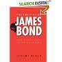 The Politics of James Bond: From Fleming's Novels to the Big Screen