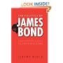 The Politics of James Bond: From Fleming's Novels to the Big Screen