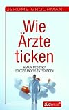 41hT7WfEPHL. SL160  Wie Ärzte ticken: Warum Mediziner so oder anders entscheiden