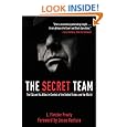 The Secret Team: The CIA and Its Allies in Control of the United States and the World