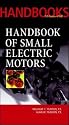 Handbook of Small Electric Motors