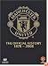 Manchester United - The Official History 1878-2008