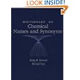 Dictionary of Chemical Names and Synonyms