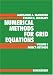 Book Numerical Methods for Grid Equations Vol.I