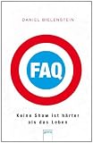 Produkt-Bild: FAQ - Keine Show ist h&auml;rter als das Leben