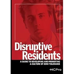 Disruptive Residents
