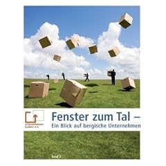 Fenster zum Tal: Ein Blick auf bergische Unternehmen