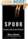 Spook: Science Tackles the Afterlife