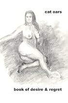 Book of Desire & Regret-From Free Kindle Books Library Click to Download Free Kindle Book -> Book of Desire & Regret