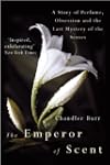 The Emperor Of Scent: A Story of Perf...