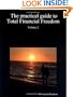 The practical guide to Total Financial Freedom: Volume 2