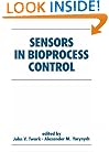 Sensors in Bioprocess Control (Biotechnology and Bioprocessing)